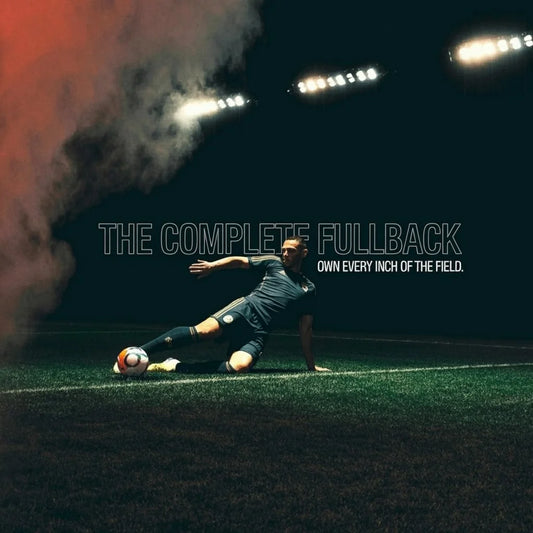 The Complete Journey for Fullbacks:Defend. Attack. Get Noticed.